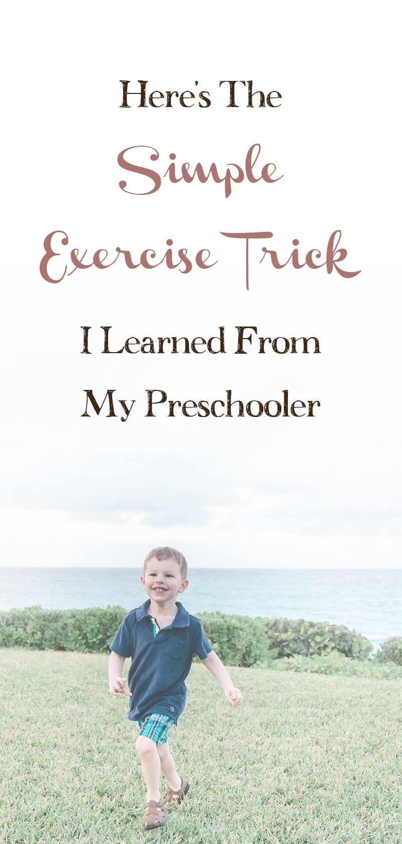 The-Simple-Exercise-Trick-from-My-Preschooler