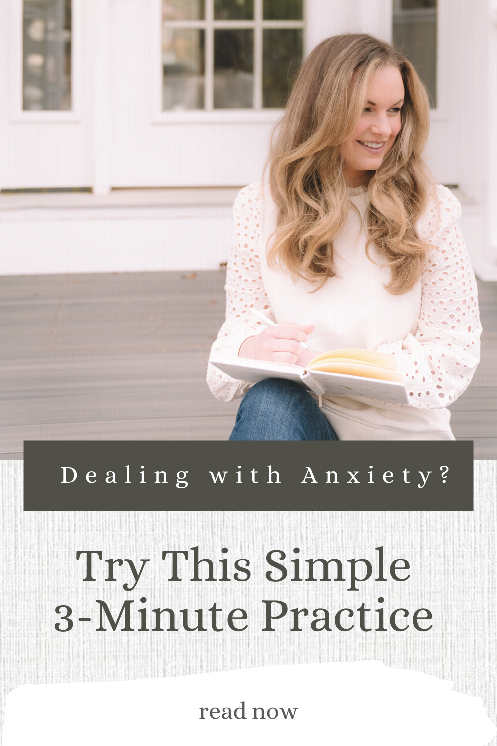 Try-This-Simple-3-Minute-Practice-for-Dealing-with-Anxiety- Pinterest