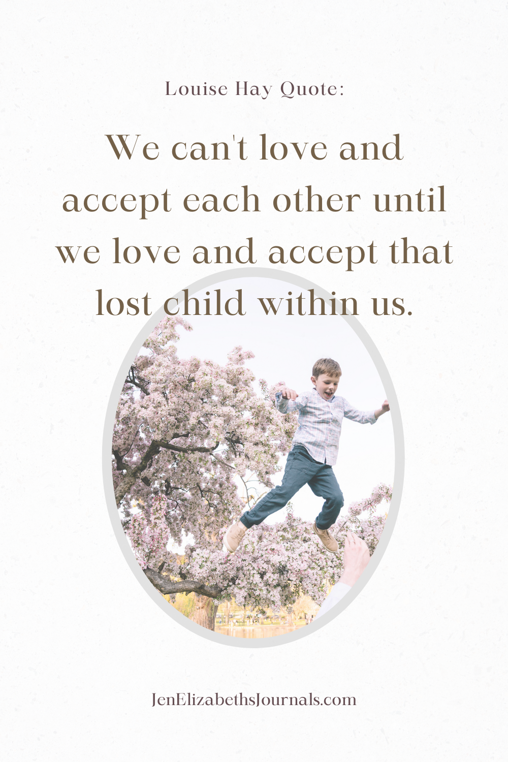 Inner-Child-Louise-Hay-Quote- Pinterest